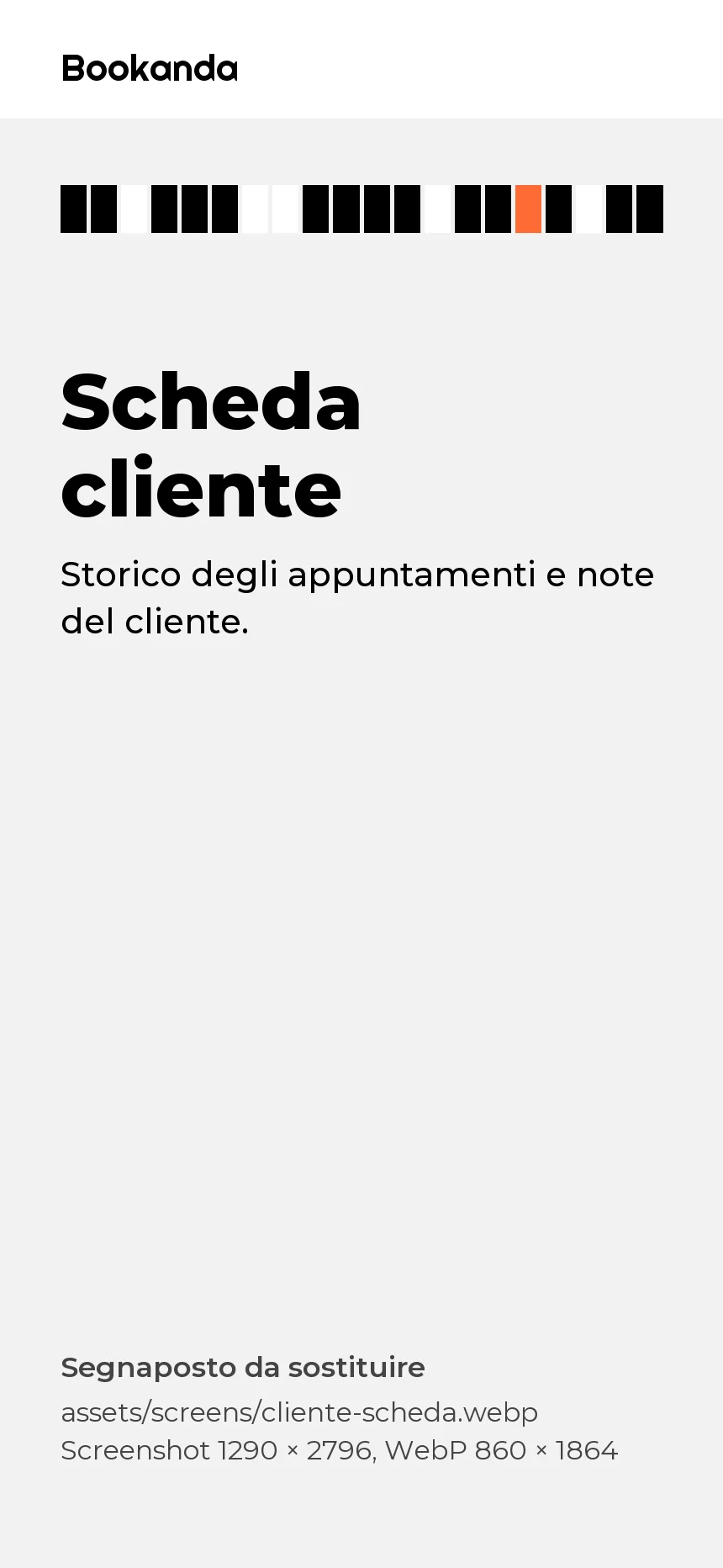 La scheda di un cliente con lo storico degli appuntamenti e le note